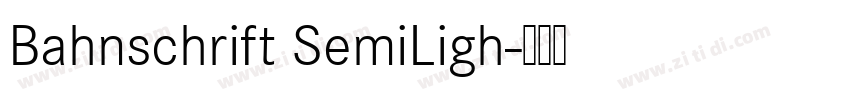 Bahnschrift SemiLigh字体转换